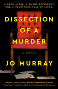 Dissection of a Murder by Jo Murray