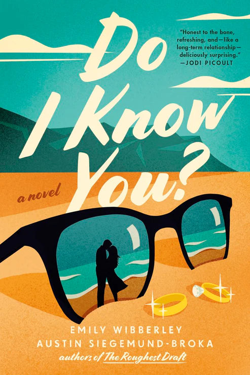 Do I Know You? by Austin Siegemund-Broka and Emily Wibberley