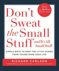 Don't Sweat the Small Stuff-- and It's All Small Stuff Book by Richard Carlson