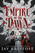 Empire of the Dawn: Book Three by Jay Kristoff