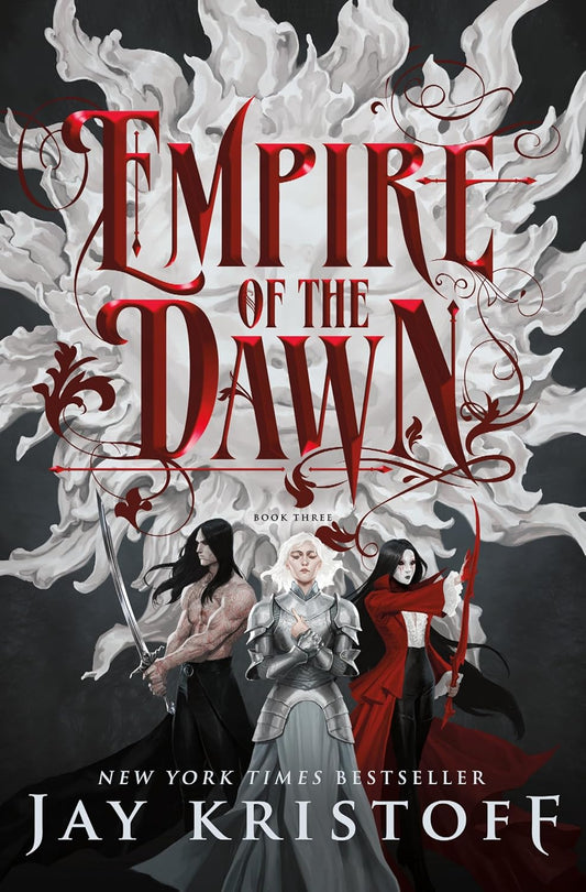 Empire of the Dawn: Book Three by Jay Kristoff