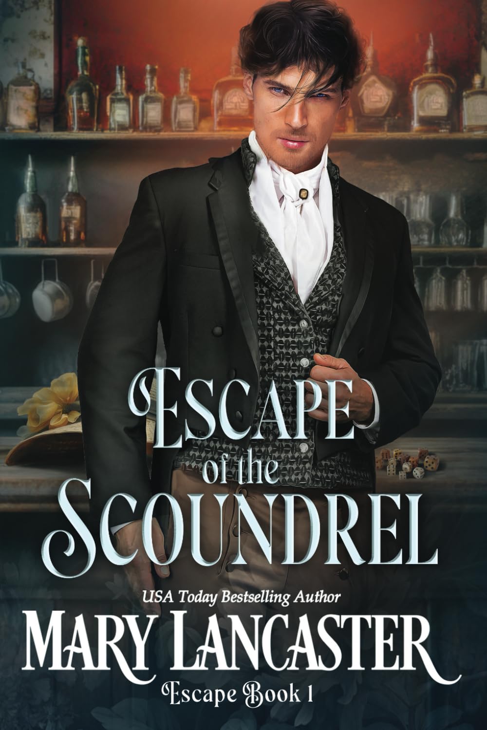 Escape of the Scoundrel Book by Mary Lancaster