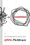 Essentialism: The Disciplined Pursuit of Less Book by Greg McKeown