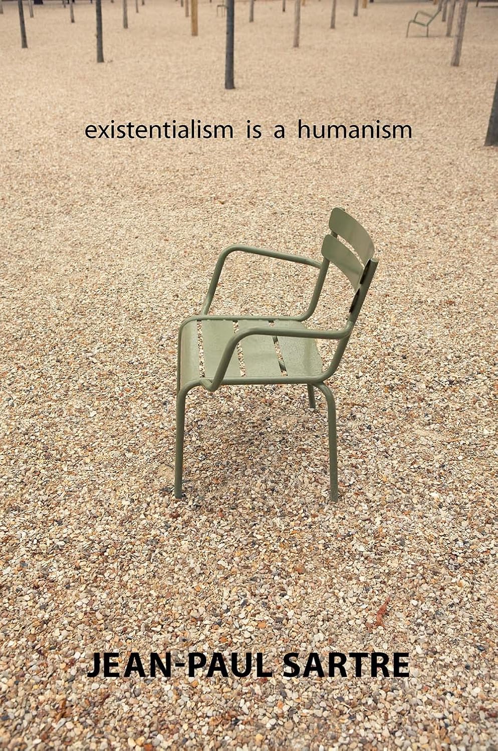 Existentialism Is a Humanism Book by Jean-Paul Sartre
