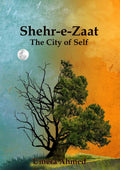 Shehr-e-Zaat Novel by Umera Ahmed