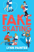 Fake Skating Book by Lynn Painter