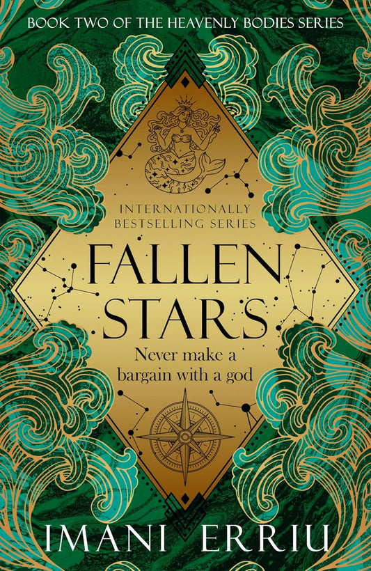 Fallen Stars: Book Two of the Heavenly Bodies Series Novel by Imani Erriu