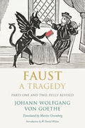 Faust - The Tragedy Play by Johann Wolfgang von Goethe