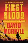 First Blood Novel by David Morrell