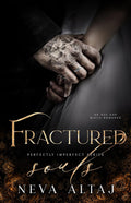 Fractured Souls: An Age Gap Forced Proximity Mafia Romance by Neva Altaj