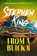 From a Buick 8 Novel by Stephen King