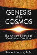 Genesis of the Cosmos Book by Paul LaViolette