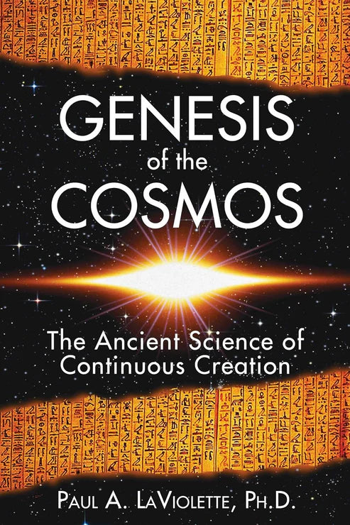 Genesis of the Cosmos Book by Paul LaViolette