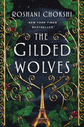 Gilded Wolves by Roshani Chokshi