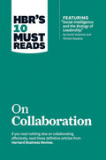 HBR's 10 Must Reads on Collaboration Book by Harvard Business Review