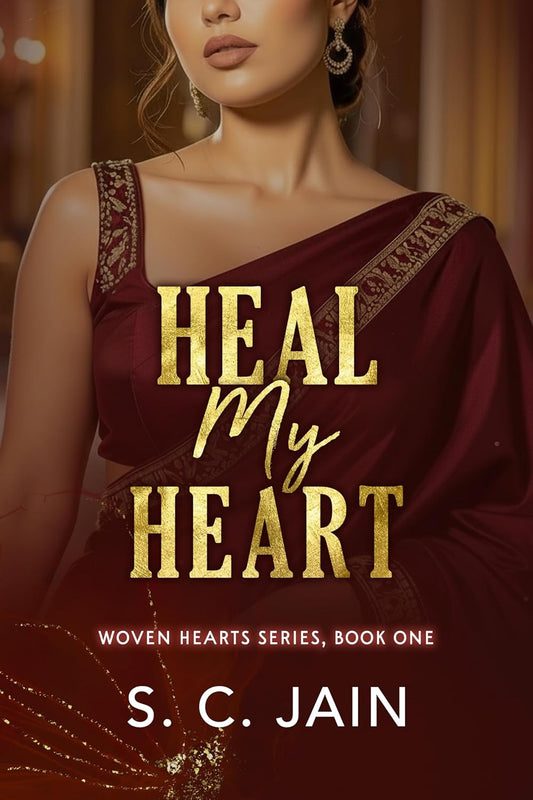 Heal my Heart by S.C. Jain