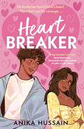 Heart Breaker by Anika Hussain
