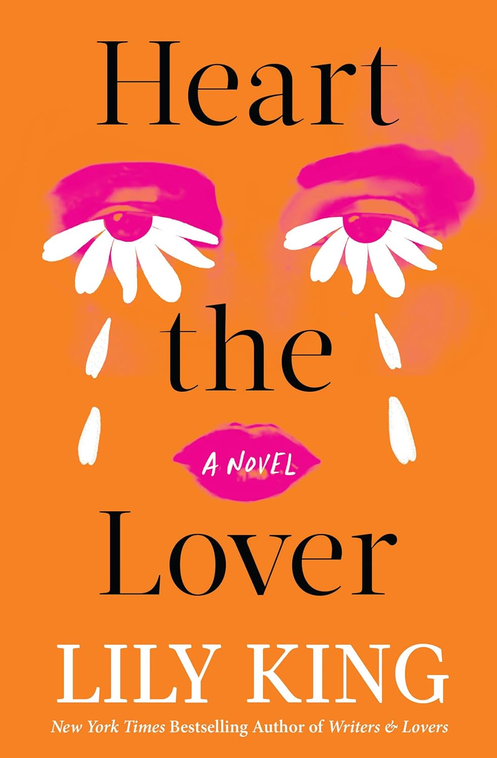 Heart the Lover Novel by Lily King