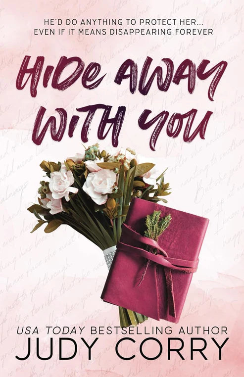 Hide Away With You by Judy Corry