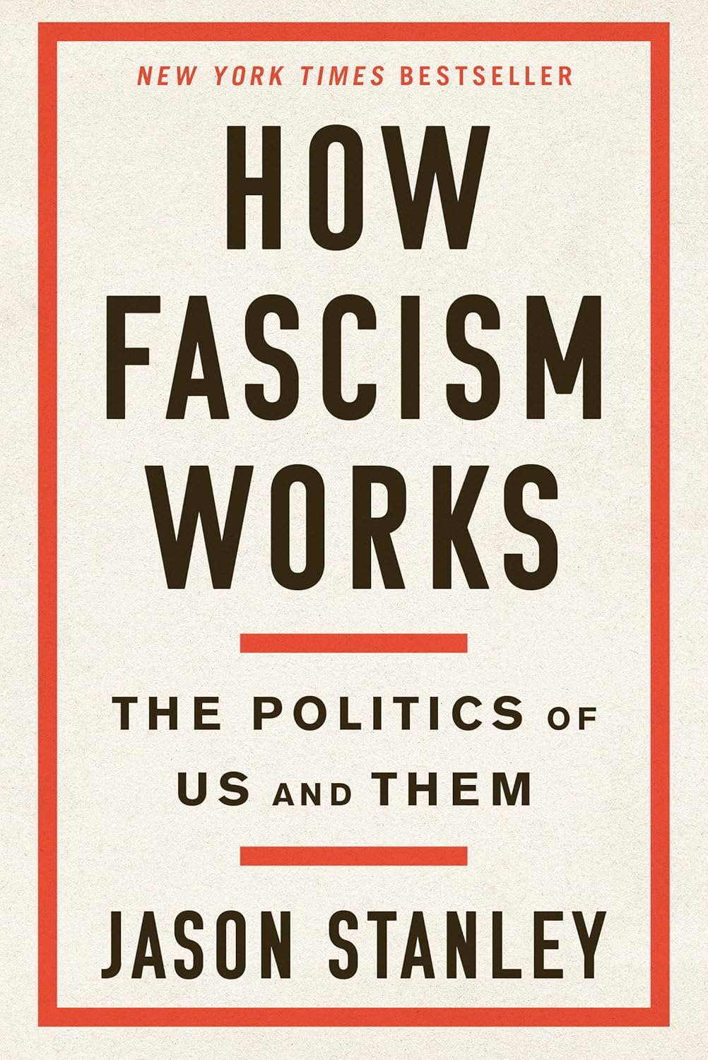 How Fascism Works Book by Jason Stanley