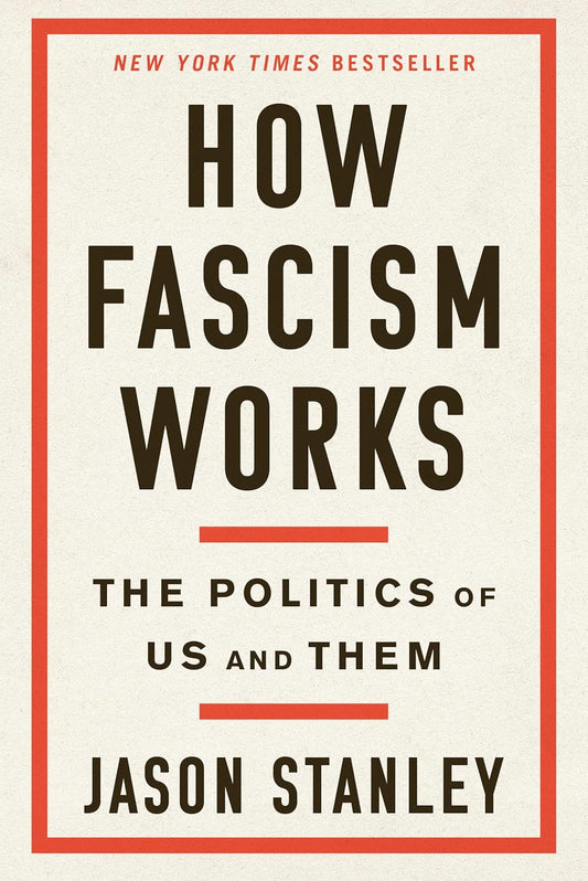 How Fascism Works Book by Jason Stanley