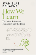 How We Learn by Stanislas Dehaene