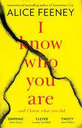 I Know Who You Are Book by Alice Feeney