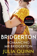 Romancing Mister Bridgerton Book by Julia Quinn