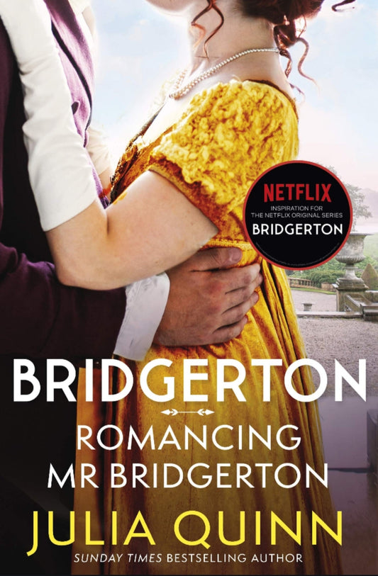 Romancing Mister Bridgerton Book by Julia Quinn