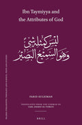 Ibn Taymiyya and the Attributes of God by Farid Suleiman, Carl Sharif El-Tobgui