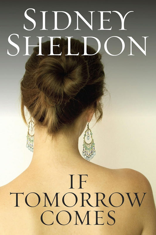 If Tomorrow Comes Novel by Sidney Sheldon