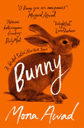 BUNNY by Mona Awad