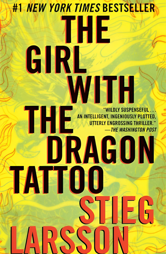 The Girl with the Dragon Tattoo Novel by Stieg Larsson