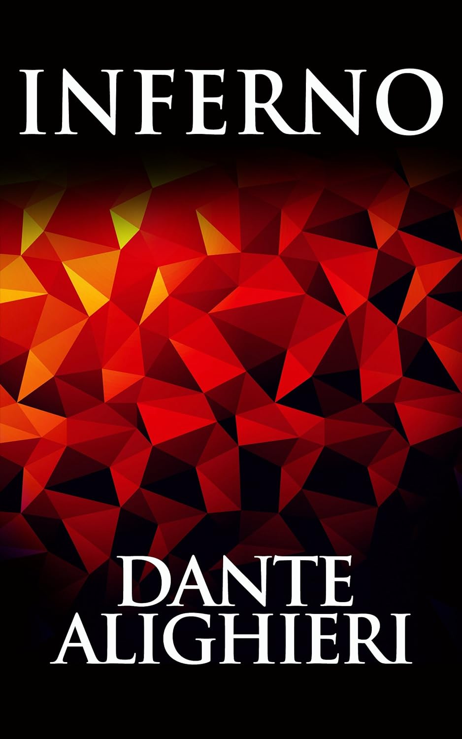 Inferno (The Divine Comedy Part 1) by Dante Alighieri