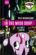 In the Miso Soup Novel by Ry? Murakami