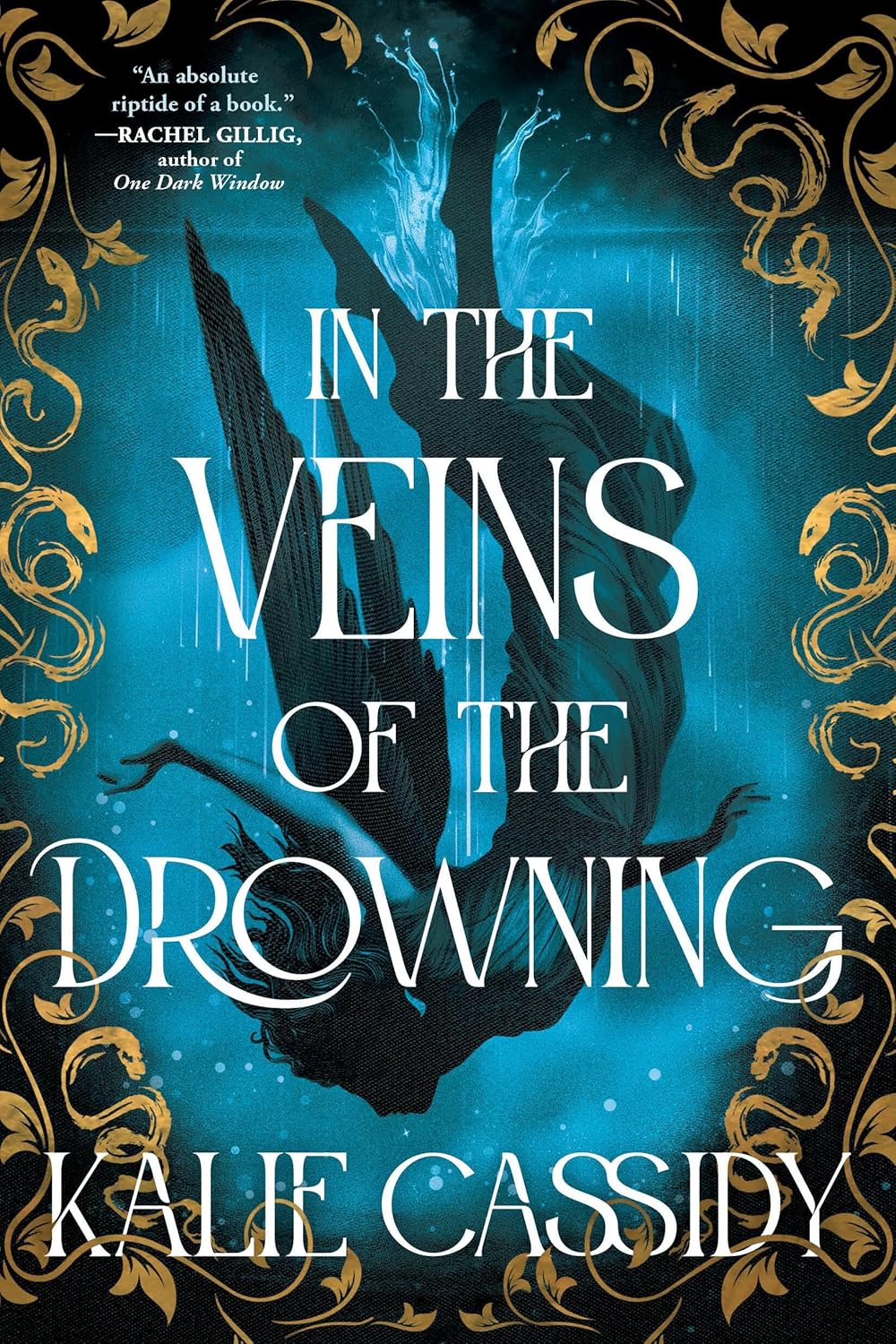 In the Veins of the Drowning Book by Kalie Cassidy