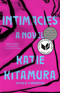 Intimacies Novel by Katie Kitamura