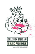 Invisible Monsters Novel by Chuck Palahniuk