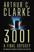 3001: The Final Odyssey by Arthur C. Clarke