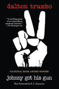 Johnny Got His Gun Novel by Dalton Trumbo