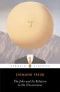 Jokes and Their Relation to the Unconscious Book by Sigmund Freud
