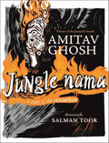 Jungle Nama Novel (Black & White) by Amitav Ghosh