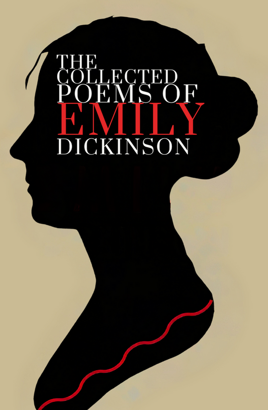 The Collected Poems of Emily Dickinson Book by Emily Dickinson