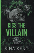 Kiss The Villain Book by Rina Kent