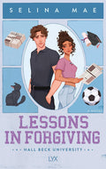 Lessons in Forgiving Book by Selina Mae