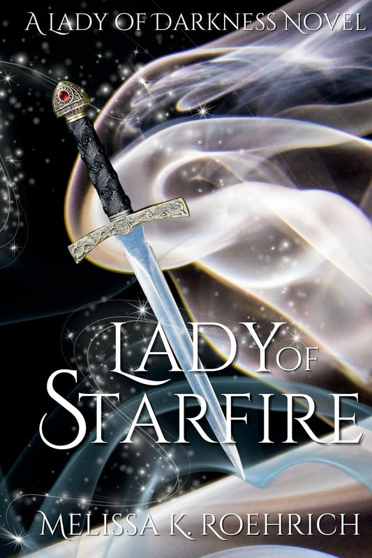 Lady of Starfire book by Melissa K. Roehrich