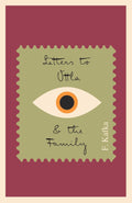 Letters to Ottla and the Family by Franz Kafka