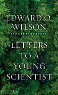 Letters to a Young Scientist Book by E. O. Wilson