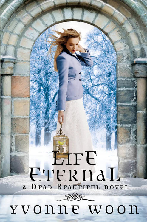 Life Eternal by Yvonne Woon