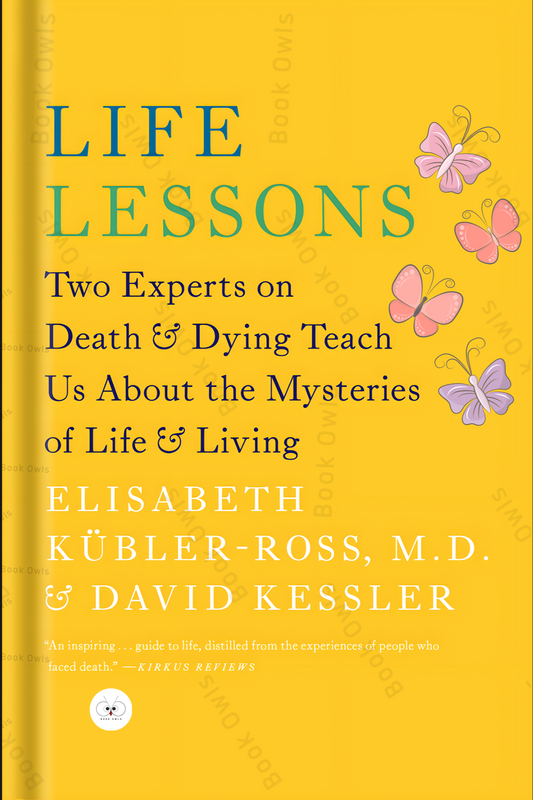 Life Lessons Book by David Kessler and Elisabeth Kübler-Ross